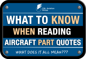 What To Know When Reading Aircraft Part Quotes