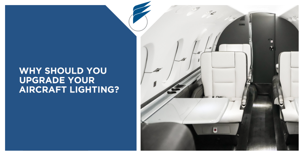 Why Should You Upgrade Your Aircraft Cabin Lighting?
