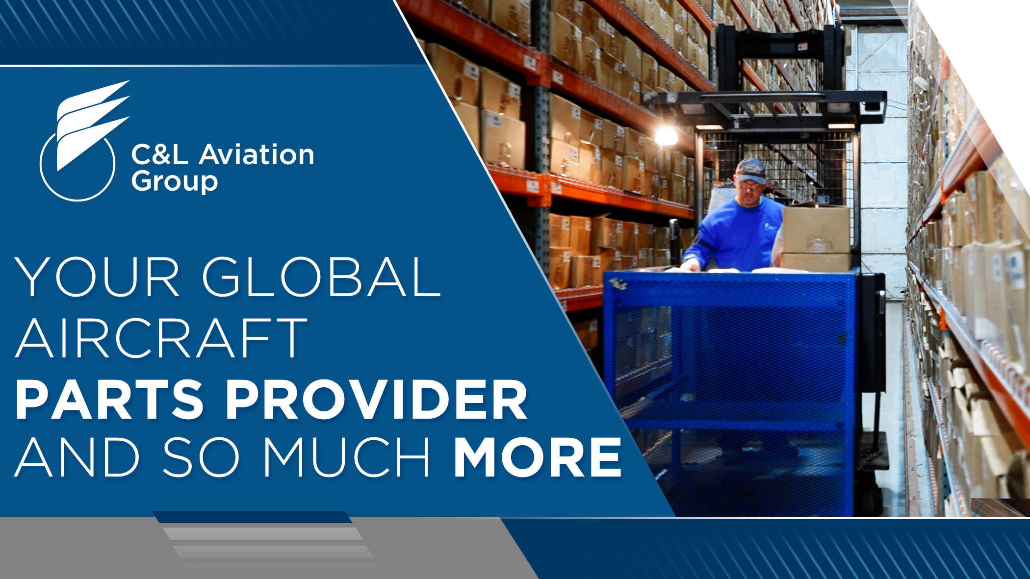 C&L Aviation Group - Your Global Aircraft Parts Provider, and So Much More.